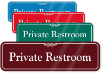 Private Restroom ShowCase Wall Sign