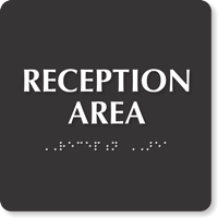 Reception Area ADA TactileTouch™ Sign with Braille