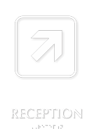 Reception Top Right Arrow TactileTouch™ Braille Sign