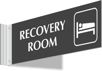 Recovery Room Corridor Projecting Sign