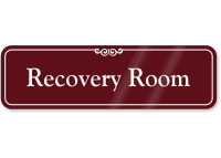 Recovery Room Medical Office ShowCase Wall Sign