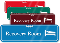 Recovery Room Hospital Showcase Sign