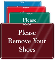 Remove Your Shoes Showcase Wall Sign