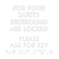 For Safety Restrooms Locked Please Ask Key Sign