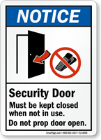 Security Door Must Be Kept Closed Notice Sign