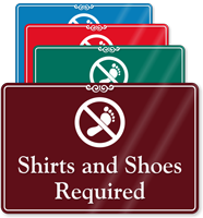 Shirts And Shoes Required ShowCase Sign