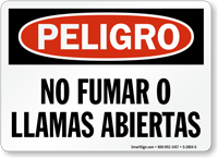 Spanish Peligro No Fumar O Llamas Abiertas Sign