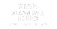 Stop Alarm Will Sound Tactile Touch Braille Sign