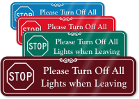 STOP Turn Off Lights When Leaving Wall Sign