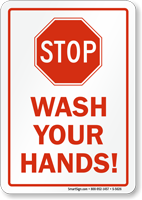 Stop Wash Your Hands (Stopsign)
