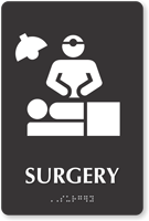 Surgery TactileTouch Braille Hospital Sign