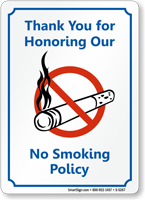 Thank You Honoring No Smoking Policy Sign