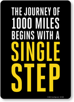 The Journey of 1000 Miles Begins With a Single Step