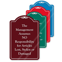 Management Assumes No Responsibility ShowCase Sign