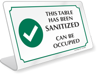 This Table Has Sanitized Can Be Occupied ShowCase Desk Sign