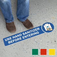 Use Hand Sanitizer Before Entering SlipSafe Floor Sign