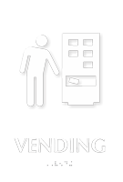 Vending TactileTouch Braille Sign