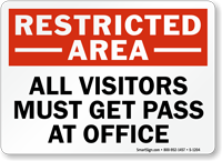 Restricted Area Pass at Office Sign