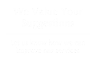 We Value Your Suggestions Engraved Sign