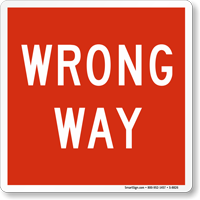 Wrong Way Magnetic Door Sign