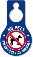 No Pets Except Service Animals Hang Tag
