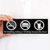 No Smoking, Eating or Drinking Sign