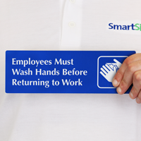 Employees Must Wash Hands Before Returning to Work Sign