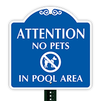 No Pets In Pool Area SignatureSign