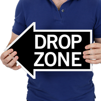Drop Zone, Left Die-Cut Directional Signs