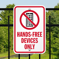 No Cell Phone,Hands-Free Devices Only Sign
