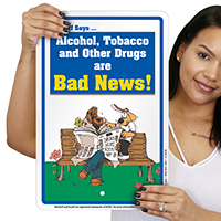 Alcohol, Tobacco, Other Drugs are Bad McGruff Sign