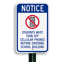 Notice Students Turn Off Phones Sign