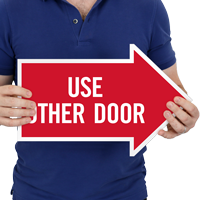 Use Other Door, Right Die-Cut Directional Signs