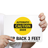Automatic Door Caution - Keep Back 3 Feet