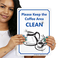 Please Keep Coffee Area Clean Sign