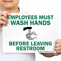 Employees Wash Hands Restroom Signs
