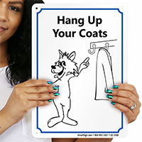 Hang Up Your Coats Sign with Graphic
