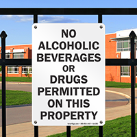 No Alcoholic Beverages Or Drugs Permitted Sign