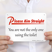 Please Aim Straight Funny Toilet Sign