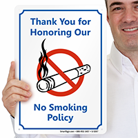 Thank You Honoring No Smoking Policy Sign