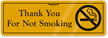 Thank You For Not Smoking Gold Door Sign