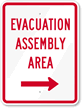 Evacuation Assembly Area Right Arrow Sign