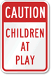 Caution, Children at Play (red) Aluminum Sign