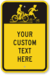 Your Custom Text Here Sign