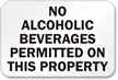 No Alcoholic Beverages Permitted Sign