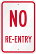 NO RE-ENTRY Sign