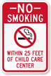 No Smoking, Child Care Center Sign