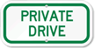 PRIVATE DRIVEWAY Sign