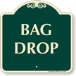 Bag Drop Signature Sign