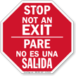 Bilingual Stop Pare - Not An Exit Sign